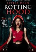  Маленькая дохлая и гнилая шапочка смотреть онлайн (2016) 